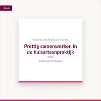 Prettig samenwerken in de huisartsenpraktijk, boek van Ira Janssens-Verheugen