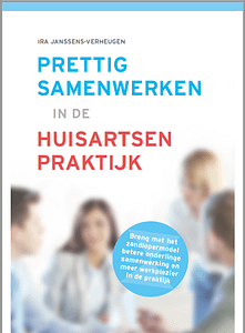 Boek Prettig samenwerken in de huisartsenpraktijk – Ira Janssens-Verheugen Praktijk Glansreijk
